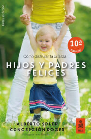 Hijos y padres felices