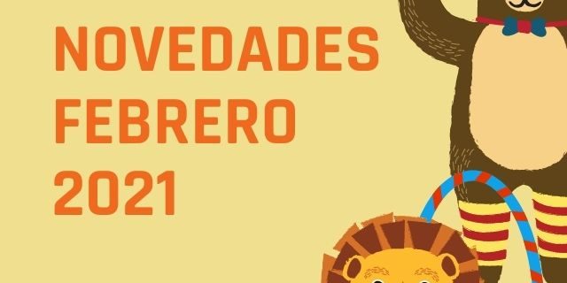novedades-febrero-2021.jpg