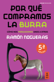 Por qué compramos la burra